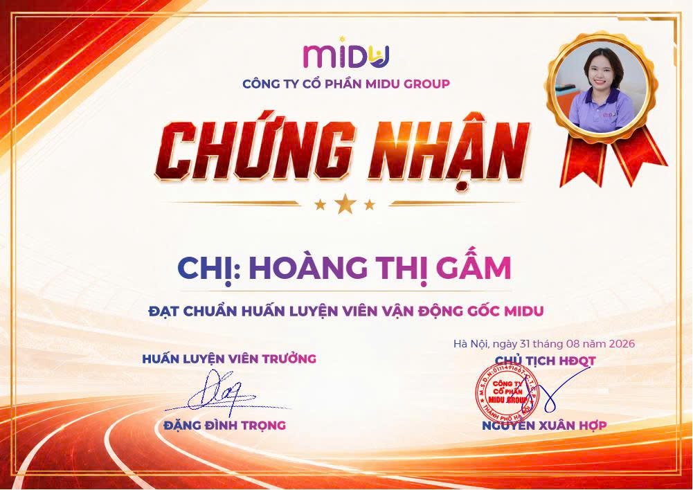 Chứng nhận Hoàng Thị Gấm đạt chuẩn Huấn luyện viên Vận động gốc Midu